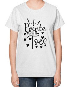 Pointe your toes 178# - ballet-  Ladies T-Shirt
