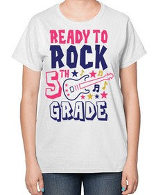 Ready To Rock fifth 727# - fifth grade-  Ladies T-Shirt