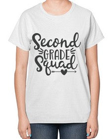 Second Grade Squad 832# - second grade-  Ladies T-Shirt
