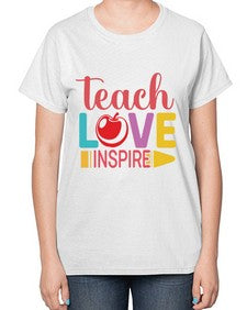 Teach Love Inspire 1444# - teacher-  Ladies T-Shirt
