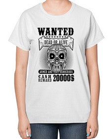 Wanted 1204# - skull and bones-  Ladies T-Shirt