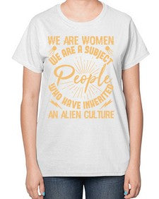 We are women we are people 42# - ufo-  Ladies T-Shirt