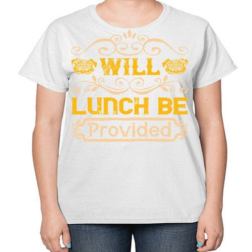 Will Lunch Be Provided Style 7# - dogs-  Ladies T-Shirt