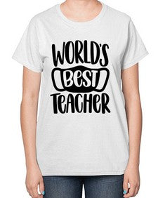 Worlds Best Teacher Style 1656# - teacher-  Ladies T-Shirt