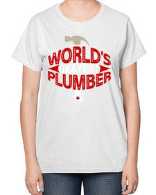 Worlds okayest plumber 1664# - plumber-  Ladies T-Shirt