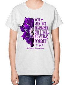 You may not remember but I will never forget alzheimer 223# - alzheimers-  Ladies T-Shirt