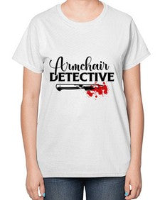 armchair detective 239# - true crime-  Ladies T-Shirt