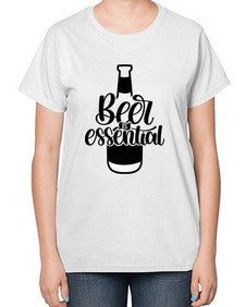 beer is essential 650# - beer-  Ladies T-Shirt