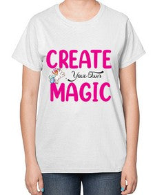 create your own magic 86# - unicorn-  Ladies T-Shirt