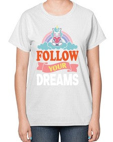 follow your dreams 137# - unicorn-  Ladies T-Shirt