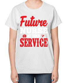 future nurse at your service 812# - nurse-  Ladies T-Shirt
