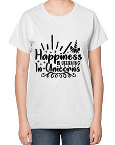 happiness is believing in unicorns 157# - unicorn-  Ladies T-Shirt