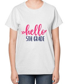 hello fifth grade 258# - fifth grade-  Ladies T-Shirt