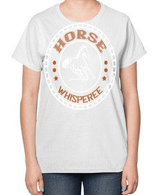 horse whisperee Style 47# - horse-  Ladies T-Shirt