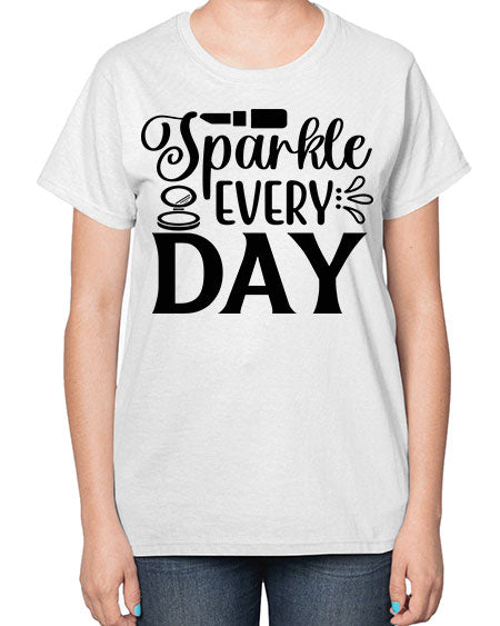 sparkle every day 18# -makeup  Ladies T-Shirt