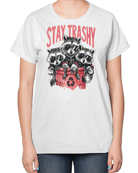 stay trashy 63# - raccoon-  Ladies T-Shirt