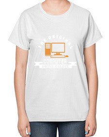 the original computer print delete 12# - computer-  Ladies T-Shirt