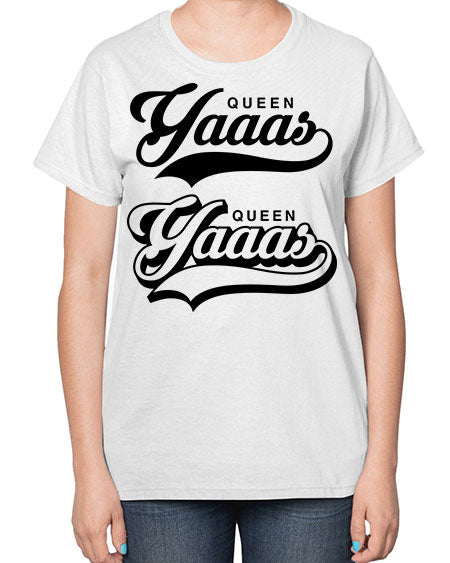 yaaas queen script 6# - black words and phrases-  Ladies T-Shirt