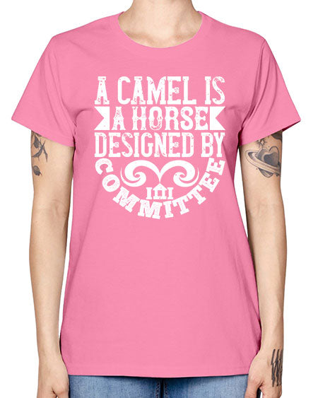 A camel is a horse designed by committee Style 1# - architect -  Missy T-Shirt