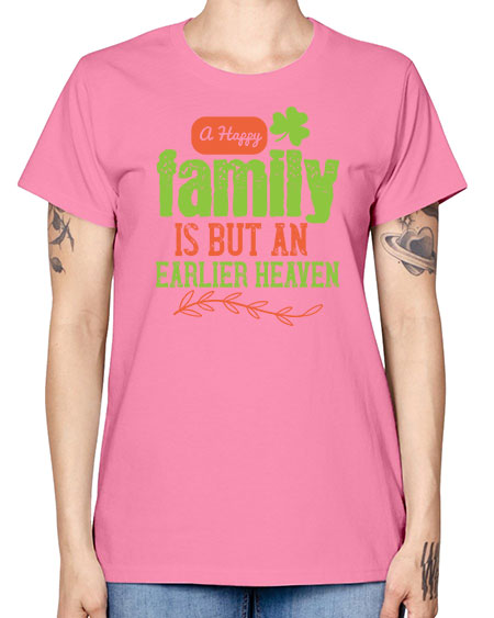 A happy family is but an earlier heaven Style 11# - kids -  Missy T-Shirt