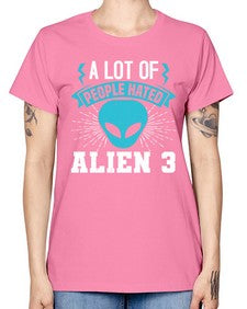 A lot of people hated alien 1# - ufo -  Missy T-Shirt