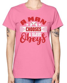 A man chooses a slave obeys 1# - video games -  Missy T-Shirt