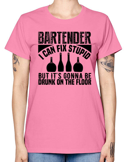 Bartender I can fix Style 54# - bartender -  Missy T-Shirt