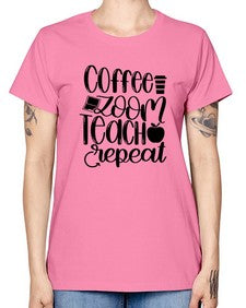 Coffee Zoom Teach Repeat Style 674# - teacher -  Missy T-Shirt
