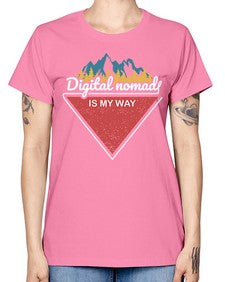 Digital Nomad is My Way 20# - internet -  Missy T-Shirt