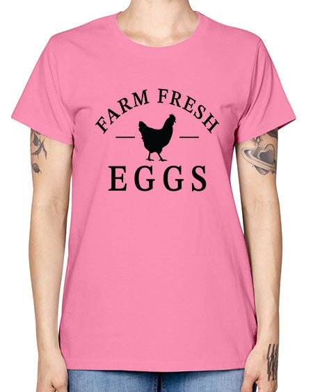 Farm Fresh Eggs - chicken -  Missy T-Shirt