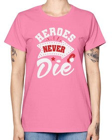 Heroes never die 21# - video games -  Missy T-Shirt