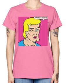 I Look Handsome 574# - art pop art -  Missy T-Shirt