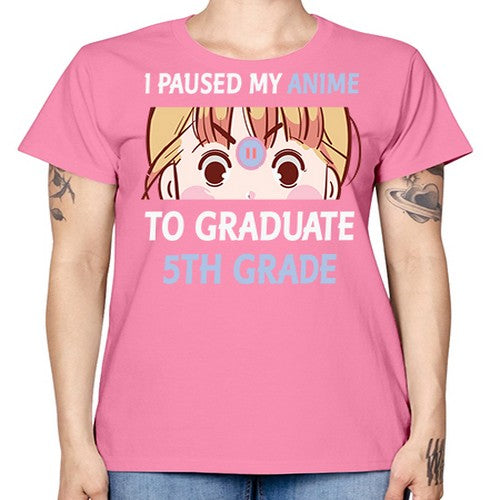 I Paused My Anime To Anime 243# - anime -  Missy T-Shirt