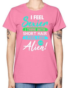 I feel sexier with short hair 12# - ufo -  Missy T-Shirt