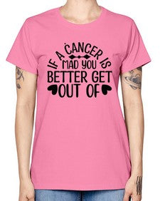 If a Cancer is Mad 251# - cancer -  Missy T-Shirt
