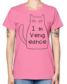 Im Vengeance - cats -  Missy T-Shirt