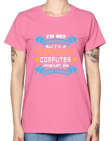 Im not superwoman but Im a foreasik analyst 33# - computer -  Missy T-Shirt