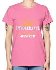 Intolerance is alien 29# - ufo -  Missy T-Shirt