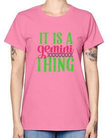 It is a gemini thing 254# - gemini -  Missy T-Shirt