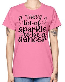 It takes a lof of sparkle to be a dancer 143# - ballet -  Missy T-Shirt