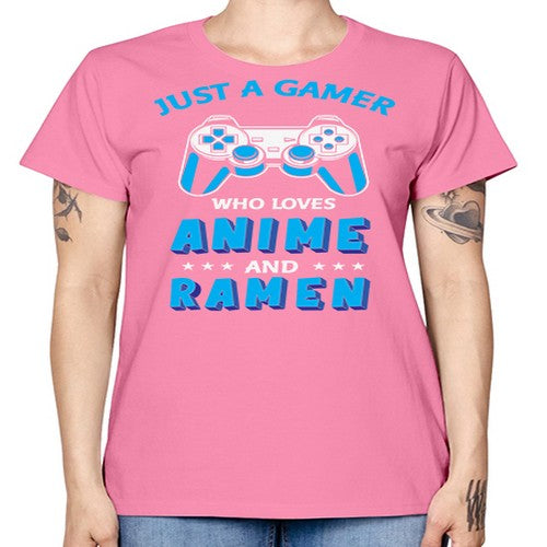 Just A Gamer Who Loves Anime and Ramen 262# - anime -  Missy T-Shirt