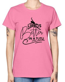 Life is better in a tutu 152# - ballet -  Missy T-Shirt