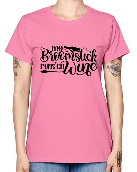 My Broomstick Runs On Wine Style 34# - beauty - fashion -  Missy T-Shirt