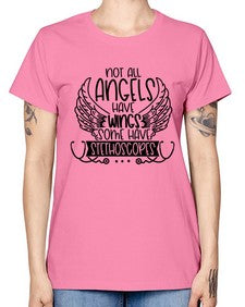 Not All Angels Have Wings Some Have Stethoscopes Style Style 1135# - nurse -  Missy T-Shirt