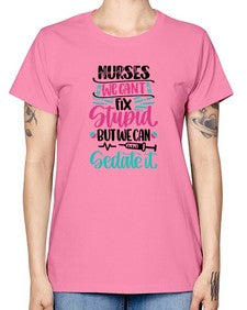 Nurses We Cant Fix Style Style 1260# - nurse -  Missy T-Shirt