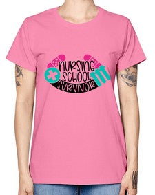 Nursing School Survivor Style Style 1280# - nurse -  Missy T-Shirt
