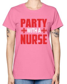 Party With Nurse1301# - nurse -  Missy T-Shirt
