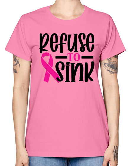 Refuse to Sink 9# - breast cancer -  Missy T-Shirt