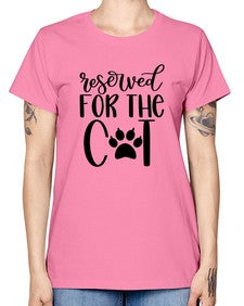 Reserved For The Cat Style 104# - cats -  Missy T-Shirt