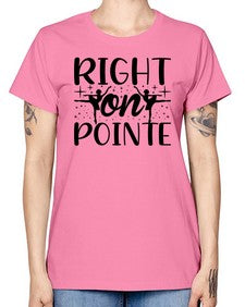 Right on pointe 183# - ballet -  Missy T-Shirt